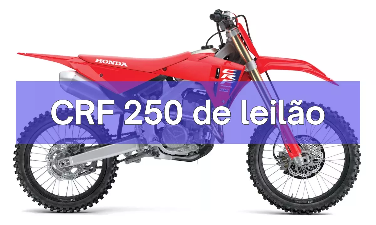 CRF 250 em leilão