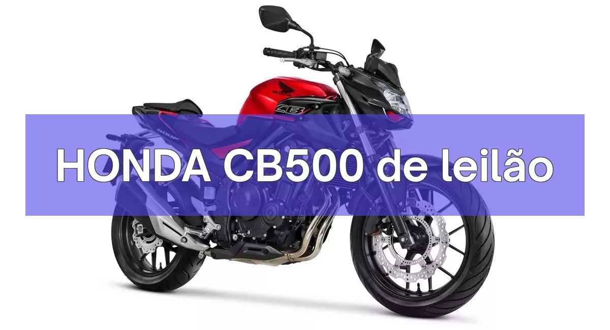 HONDA CB500 em leilão