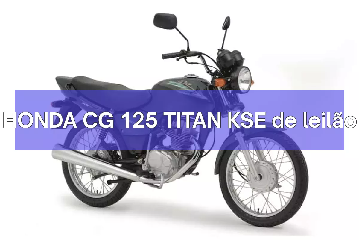 HONDA CG 125 TITAN KSE em leilão