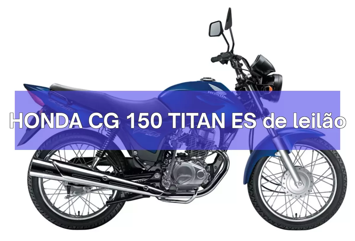 HONDA CG 150 TITAN ES em leilão