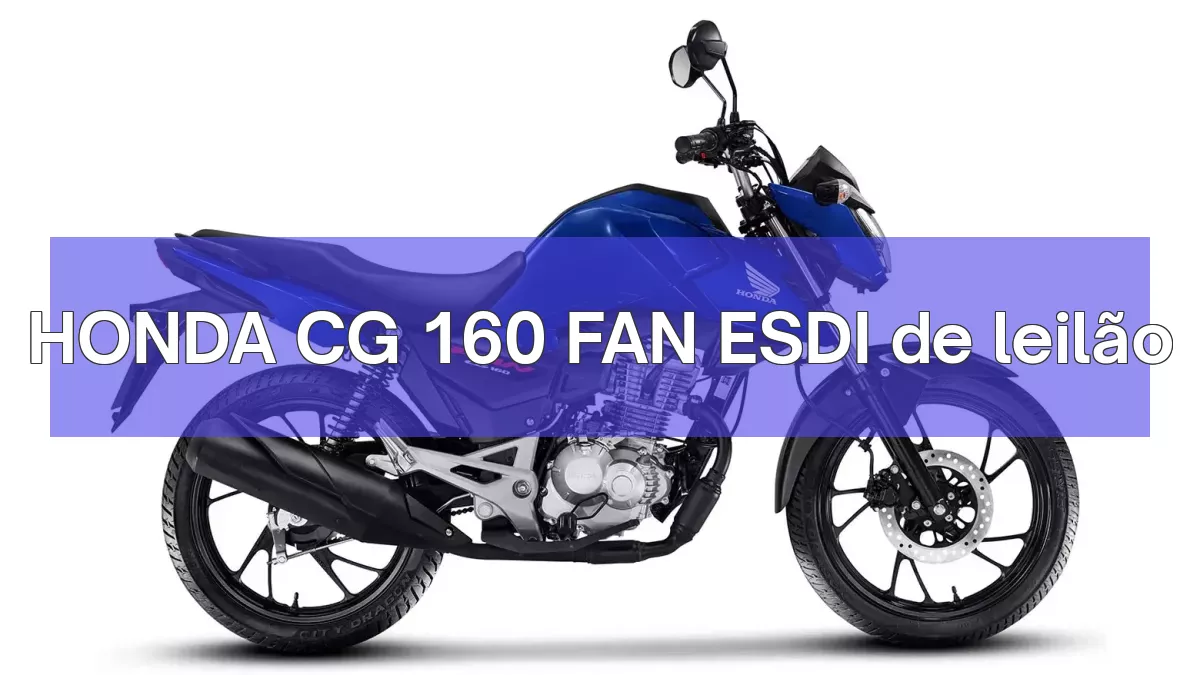HONDA CG 160 FAN ESDI em leilão