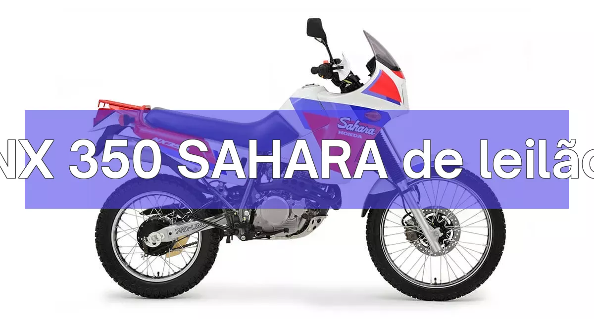 NX 350 SAHARA em leilão
