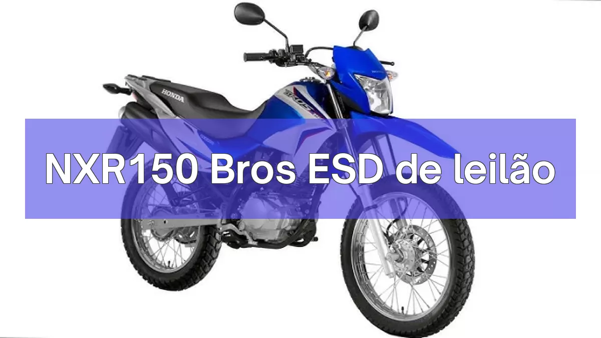 NXR150 Bros ESD em leilão