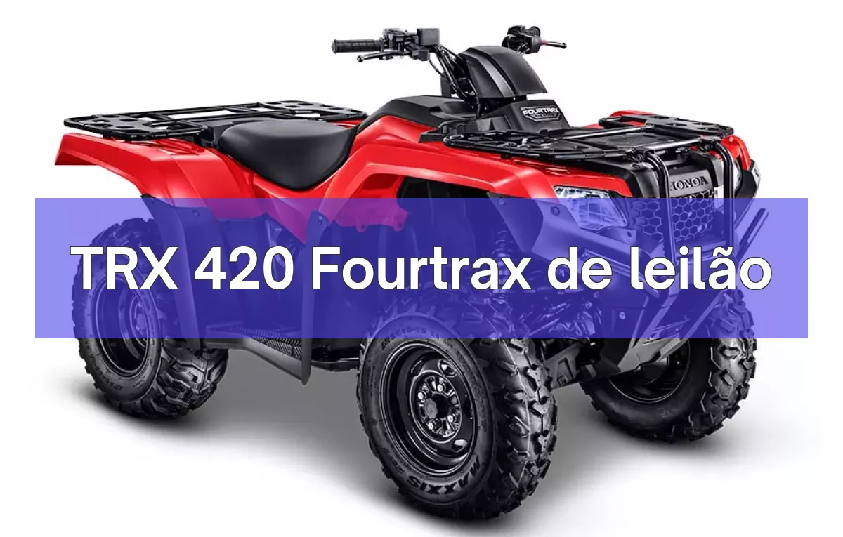 TRX 420 Fourtrax em leilão