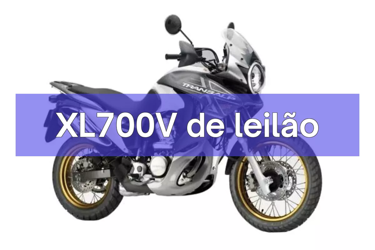 XL700V em leilão