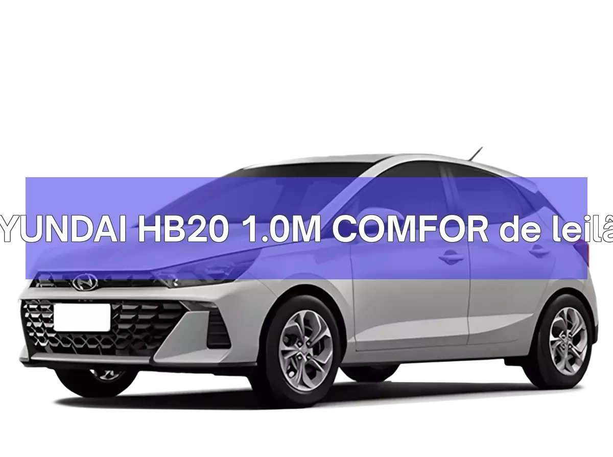 HYUNDAI HB20 1.0M COMFOR em leilão
