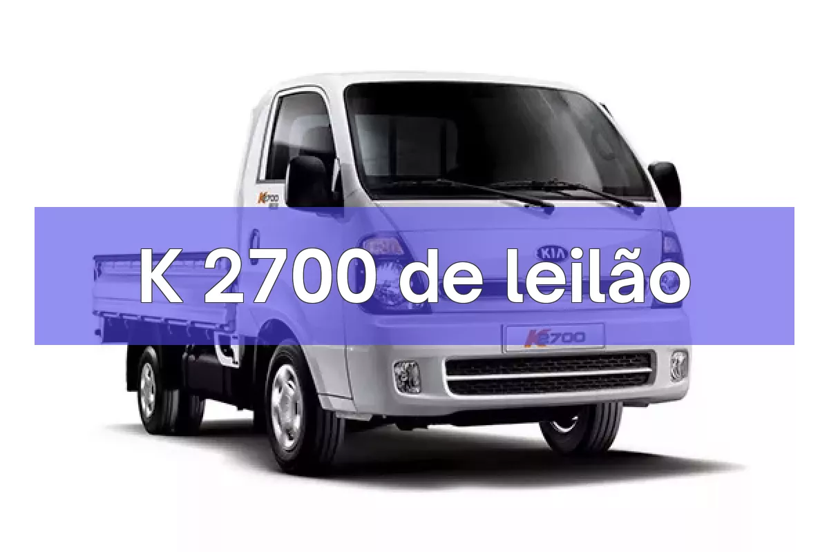 K 2700 em leilão
