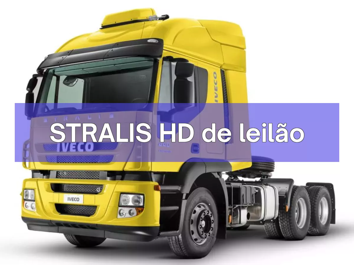 STRALIS HD em leilão