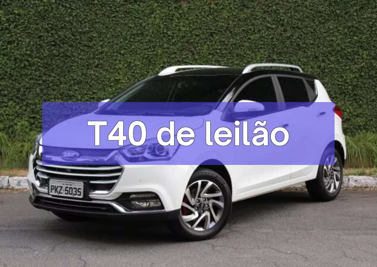 T40 em leilão