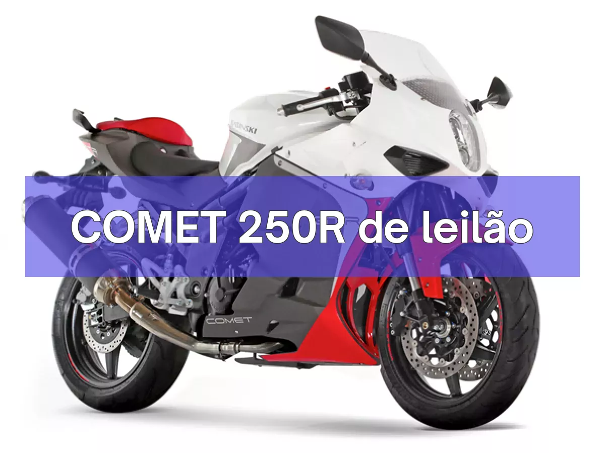 COMET 250R em leilão