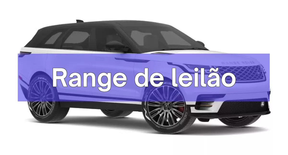 Range em leilão