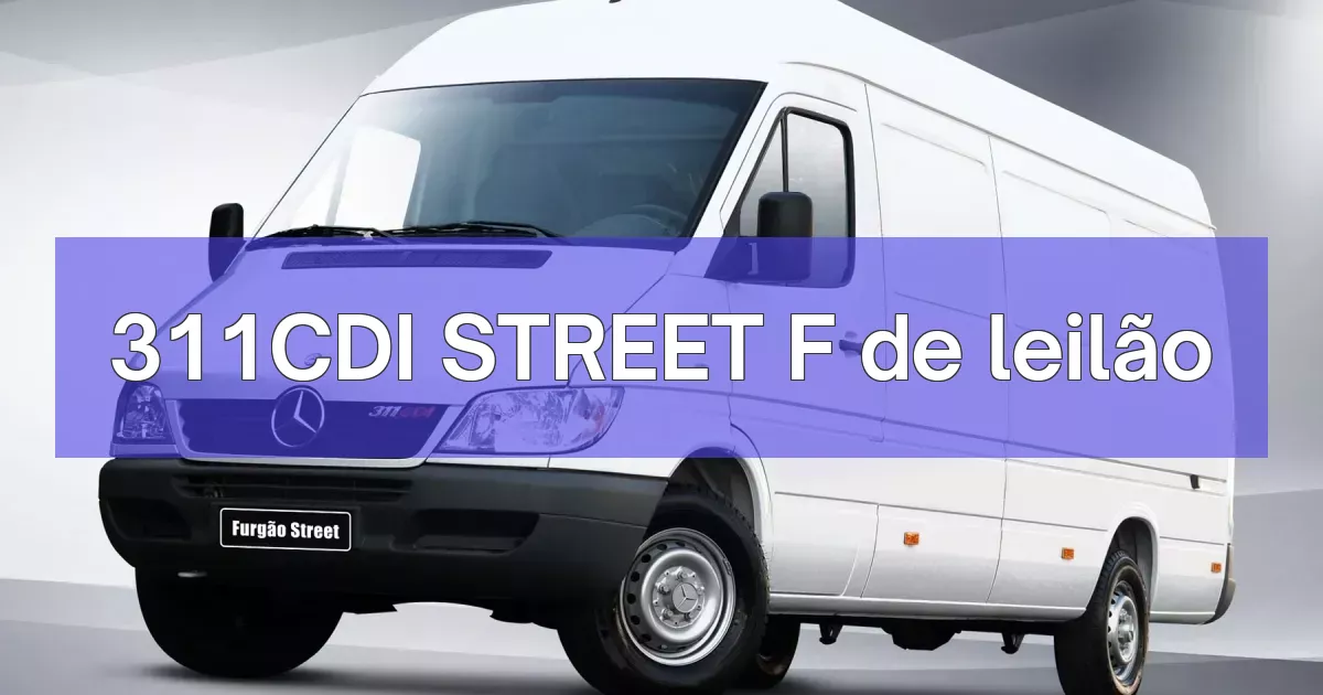 311CDI STREET F em leilão