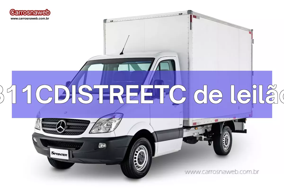 311CDISTREETC em leilão