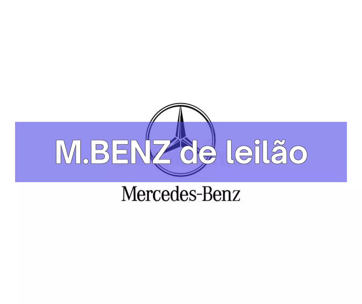 M.BENZ em leilão