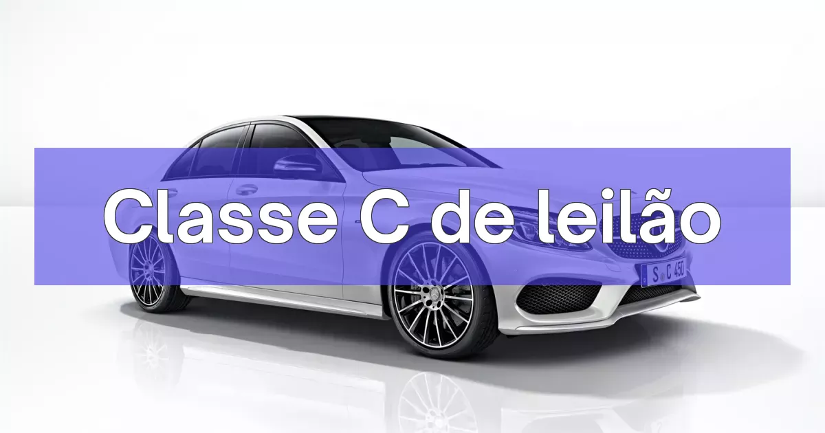 Classe C em leilão