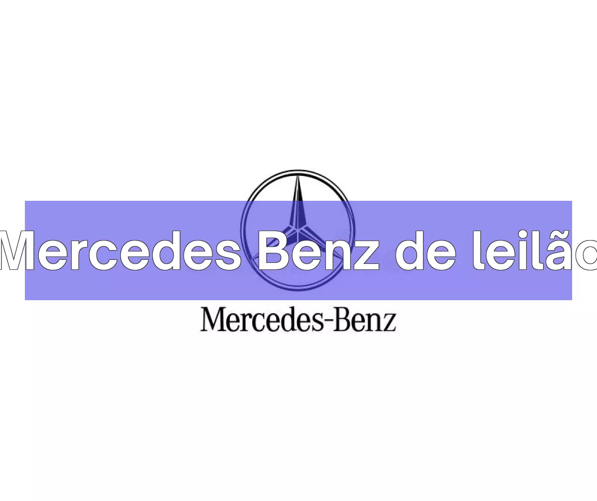 Mercedes Benz em leilão