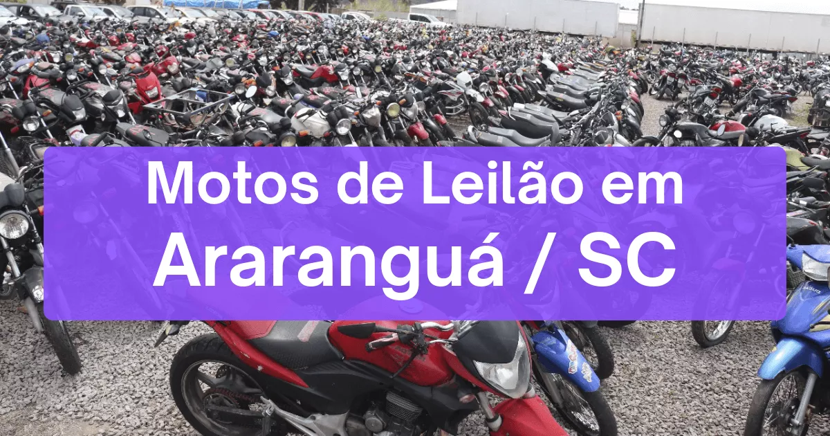 motos em leilão em Araranguá/SC