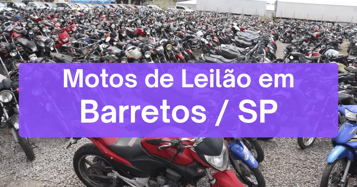 motos em leilão em Barretos/SP