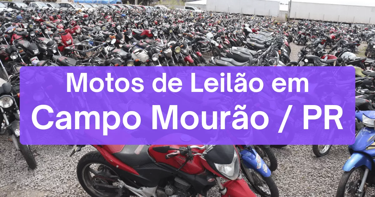 motos em leilão em Campo Mourão/PR