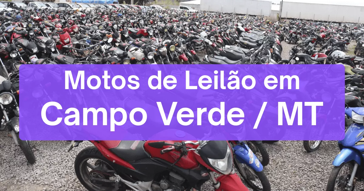 motos em leilão em Campo Verde/MT