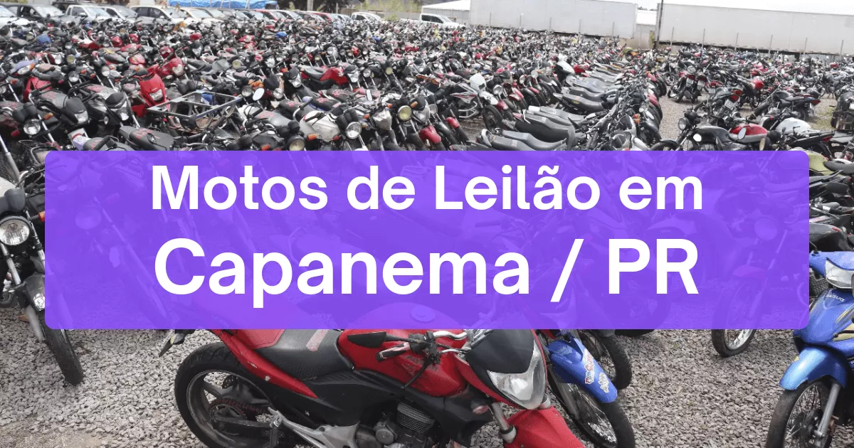 motos em leilão em Capanema/PR