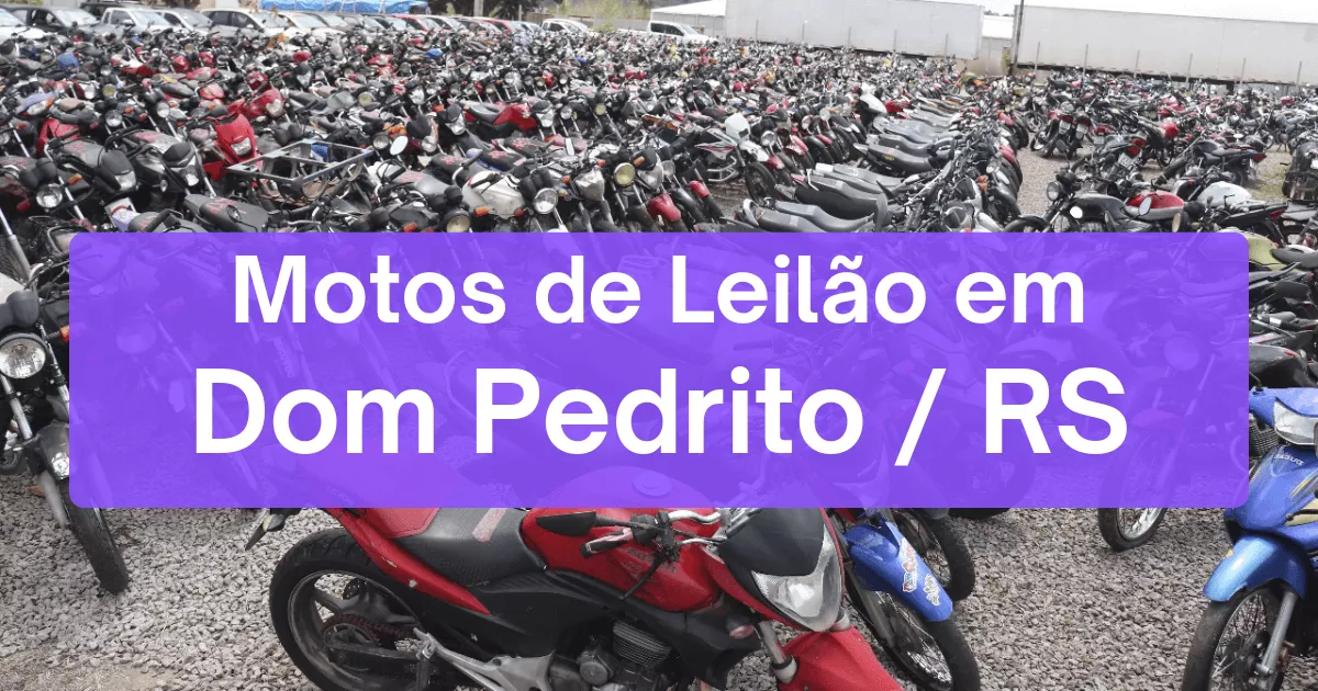 motos em leilão em Dom Pedrito/RS