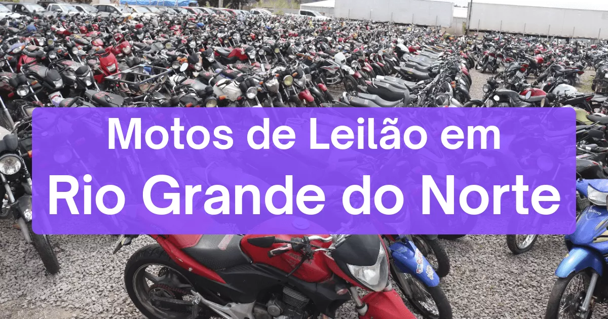 motos em leilão no estado de Rio Grande do Norte