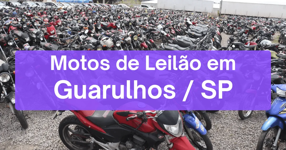 motos em leilão em Guarulhos/SP