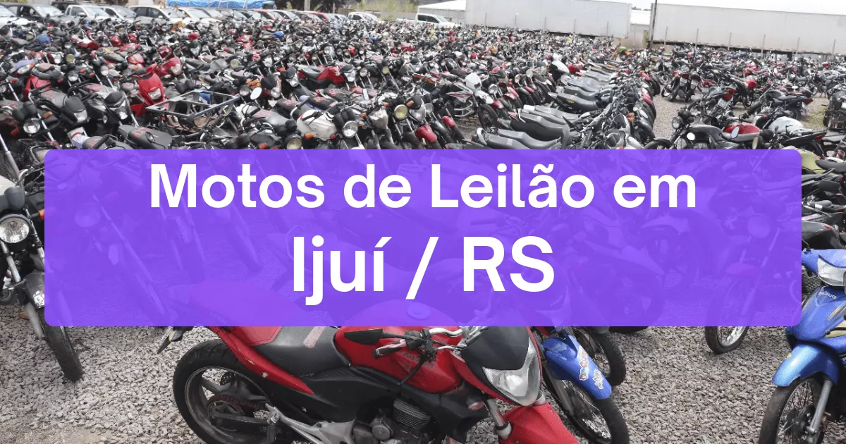 motos em leilão em Ijuí/RS