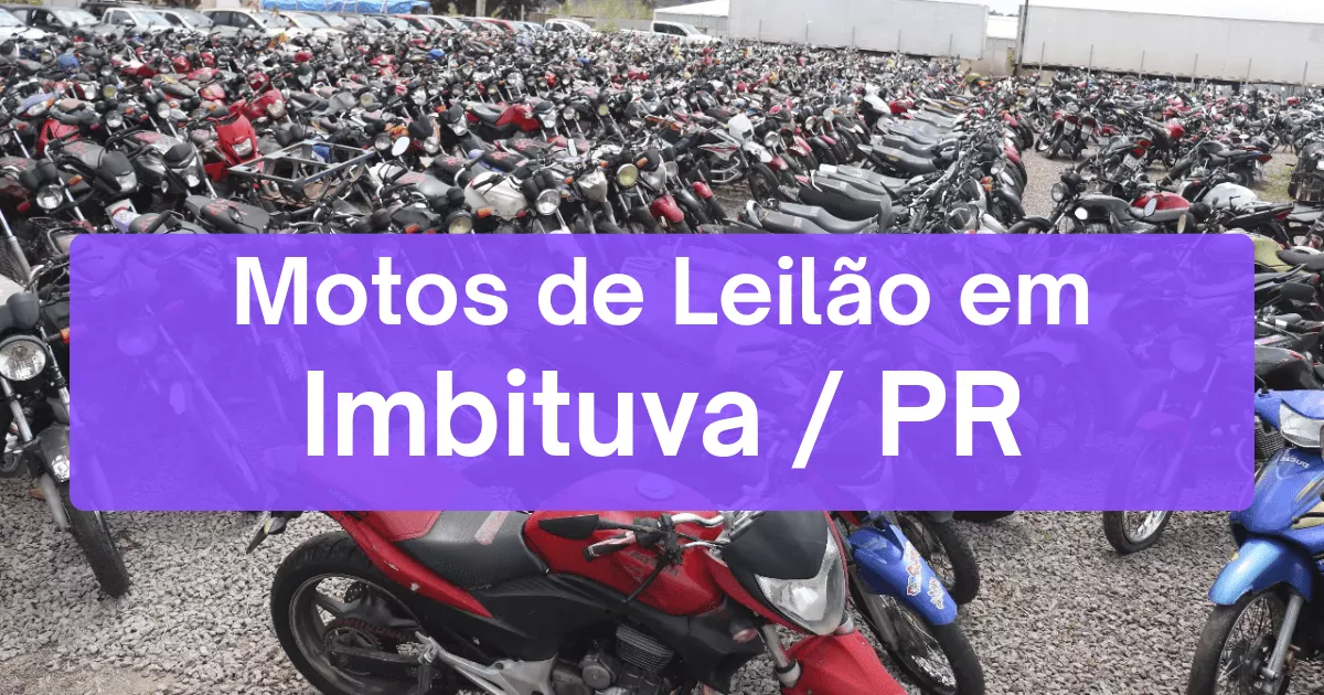 motos em leilão em Imbituva/PR