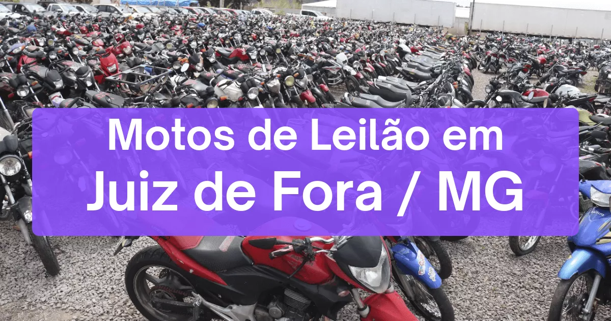 motos em leilão em Juiz de Fora/MG
