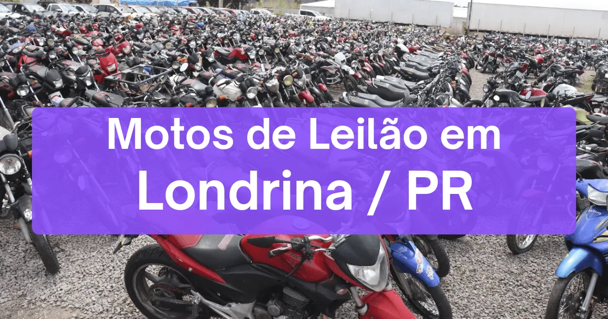 motos em leilão em Londrina/PR