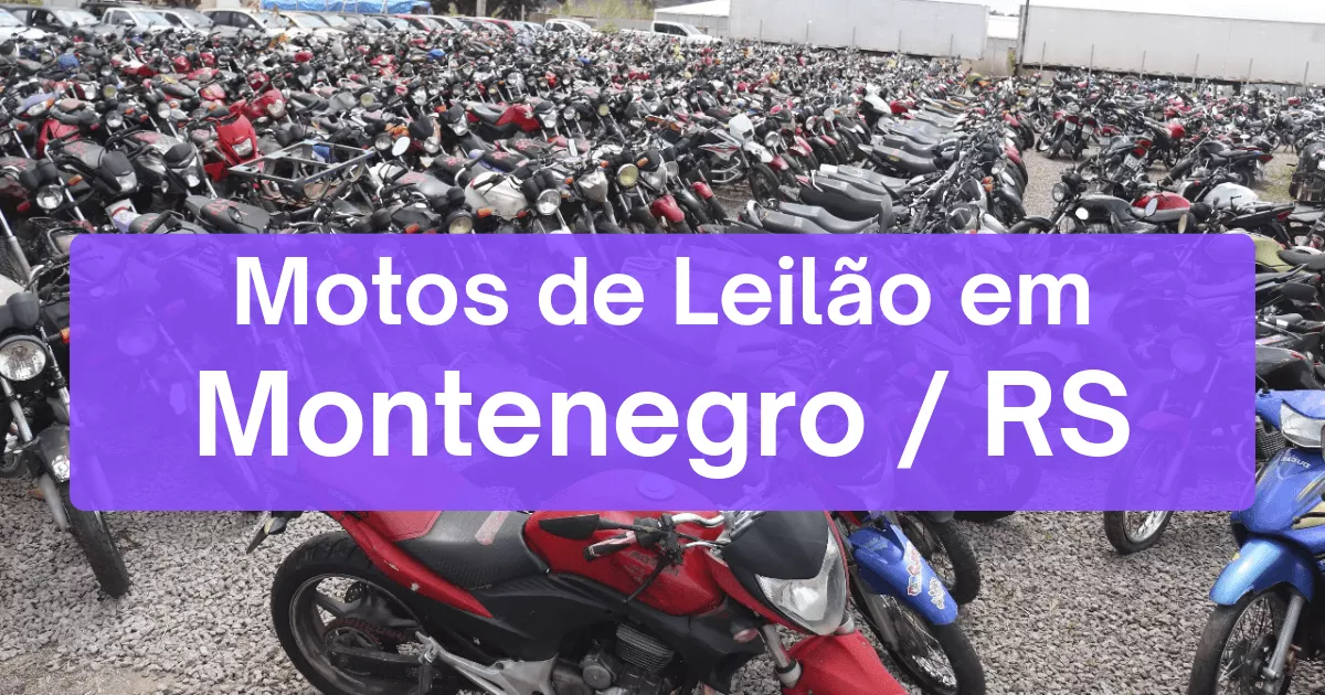 motos em leilão em Montenegro/RS