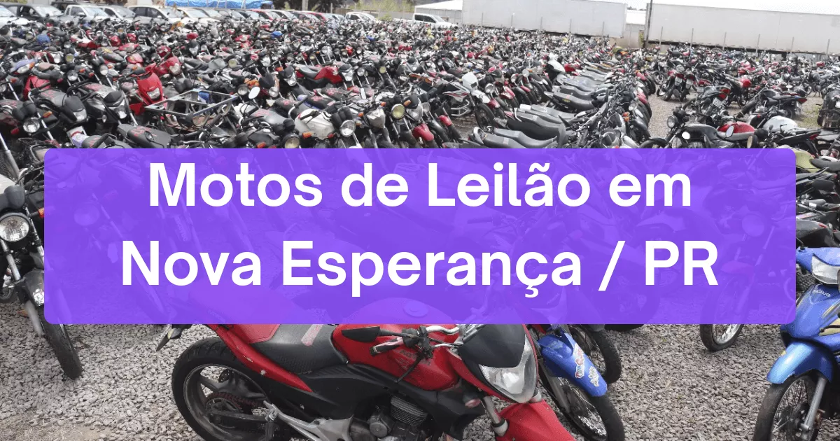 motos em leilão em Nova Esperança/PR