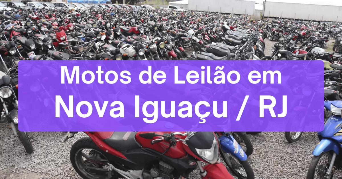 motos em leilão em Nova Iguaçu/RJ