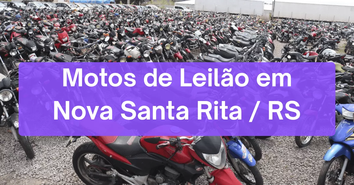 motos em leilão em Nova Santa Rita/RS
