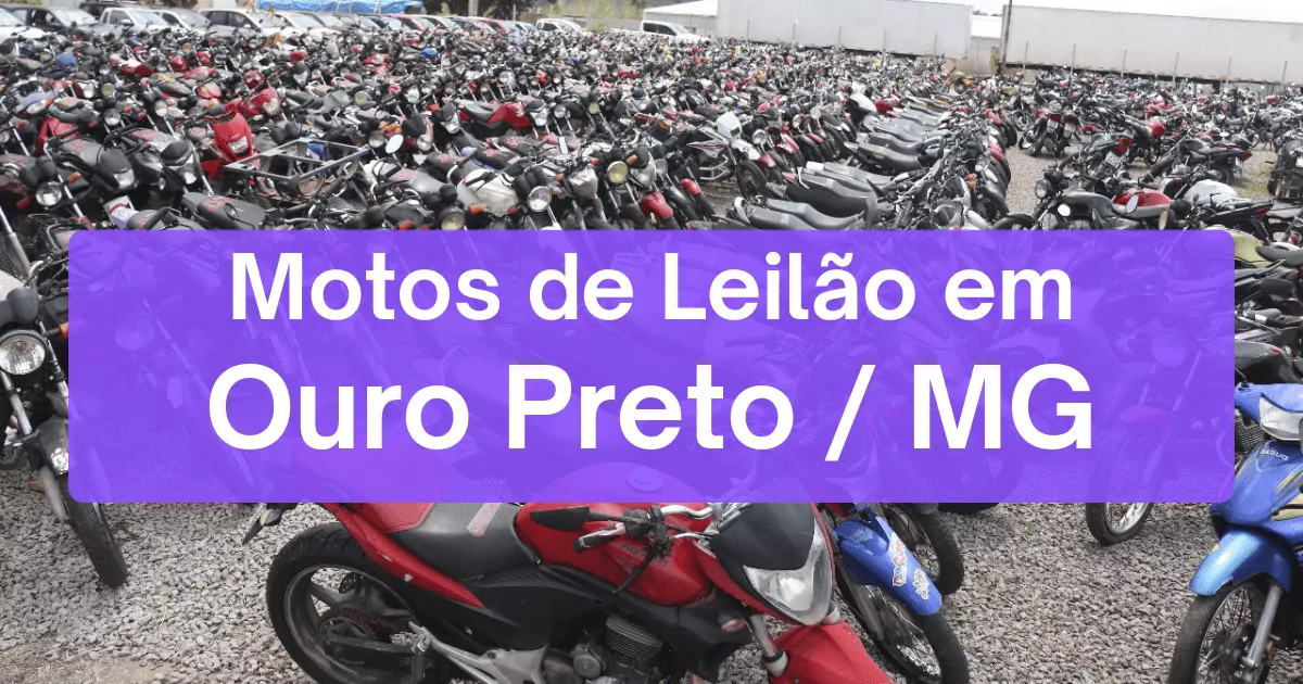motos em leilão em Ouro Preto/MG