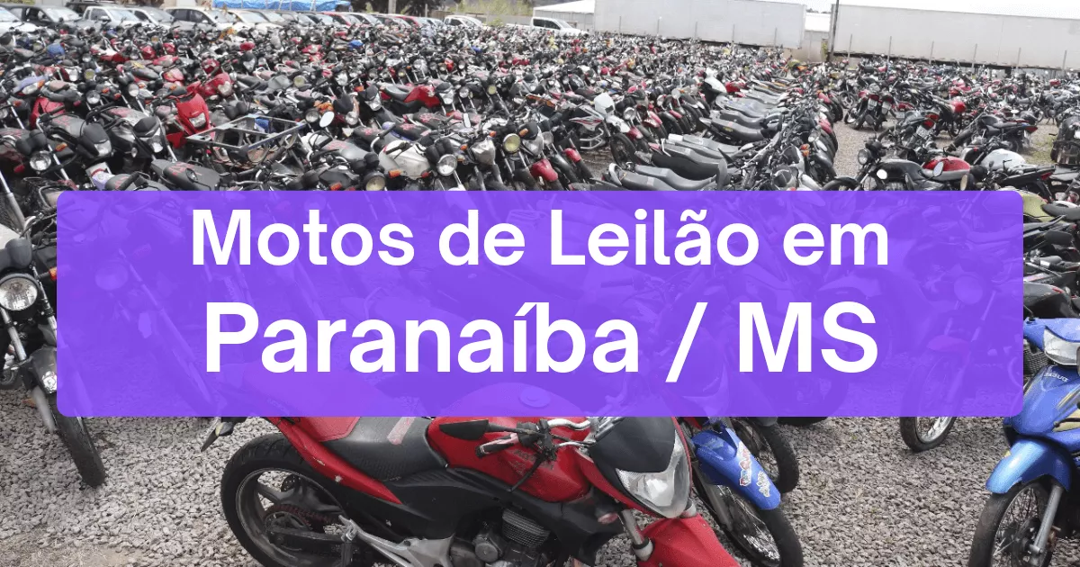 motos em leilão em Paranaíba/MS