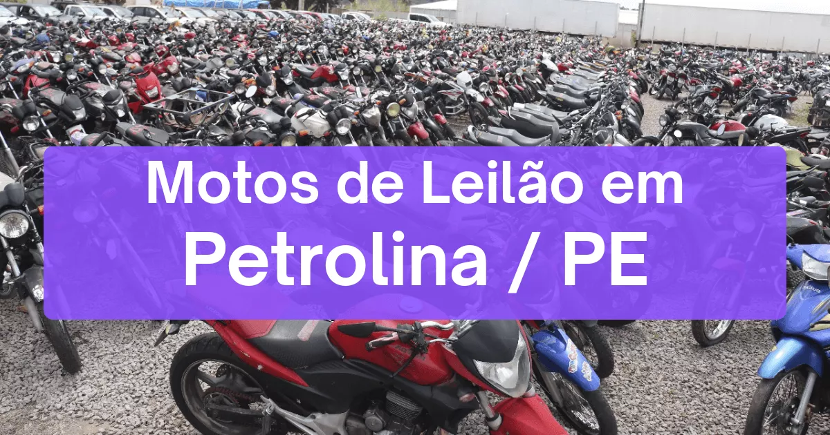 motos em leilão em Petrolina/PE
