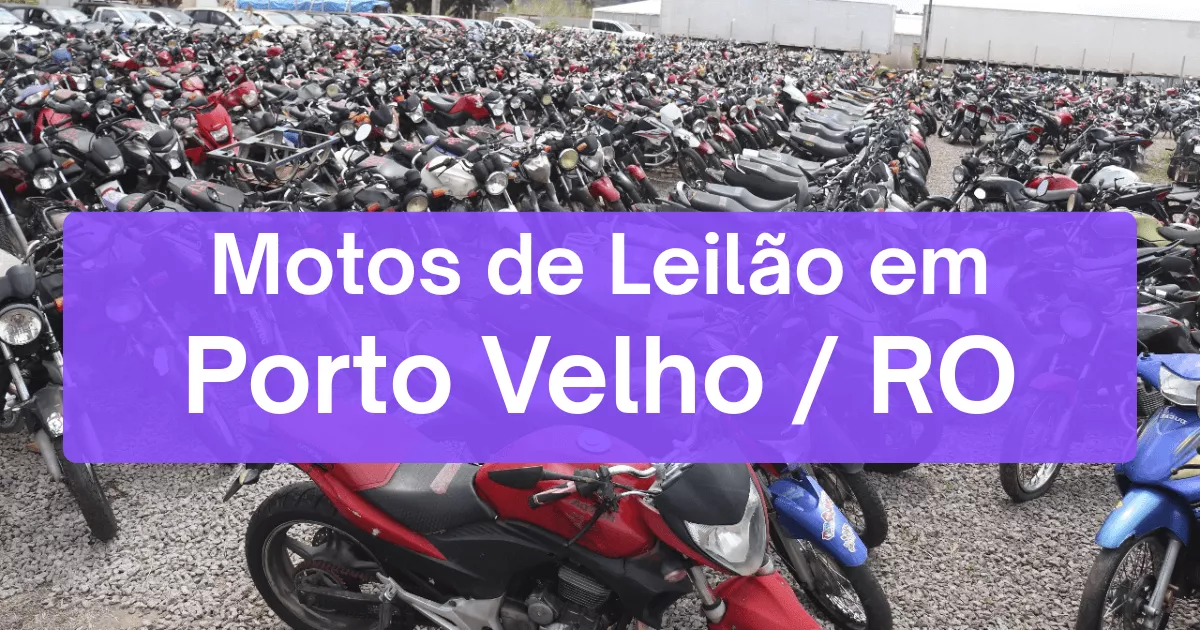 motos em leilão em Porto Velho/RO