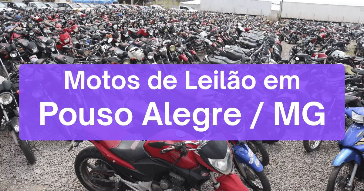 motos em leilão em Pouso Alegre/MG