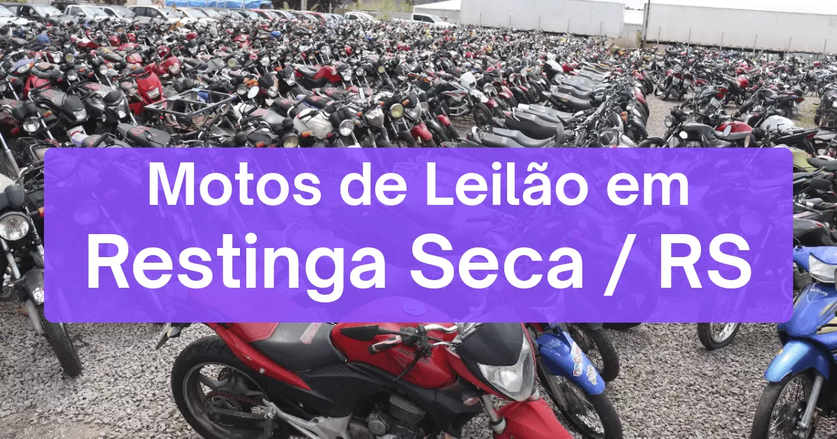 motos em leilão em Restinga Seca/RS