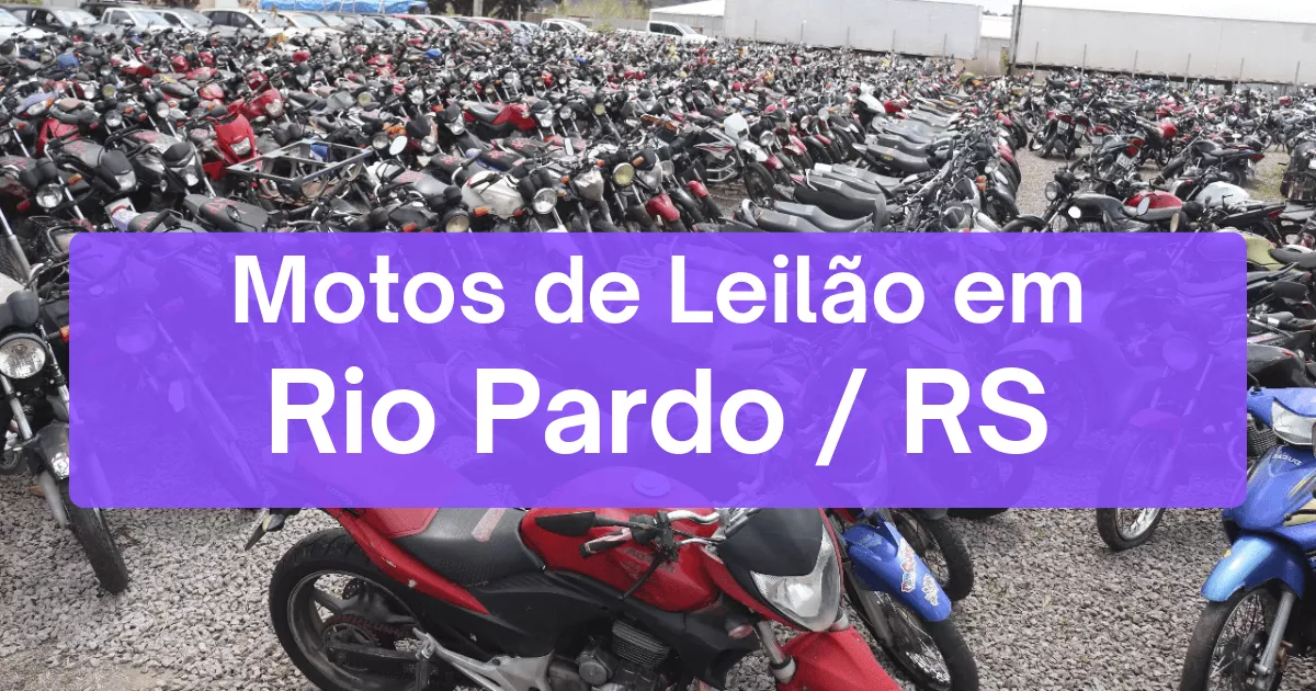 motos em leilão em Rio Pardo/RS