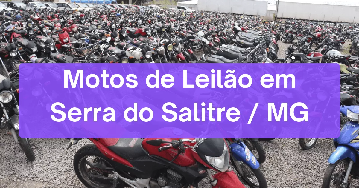 motos em leilão em Serra do Salitre/MG