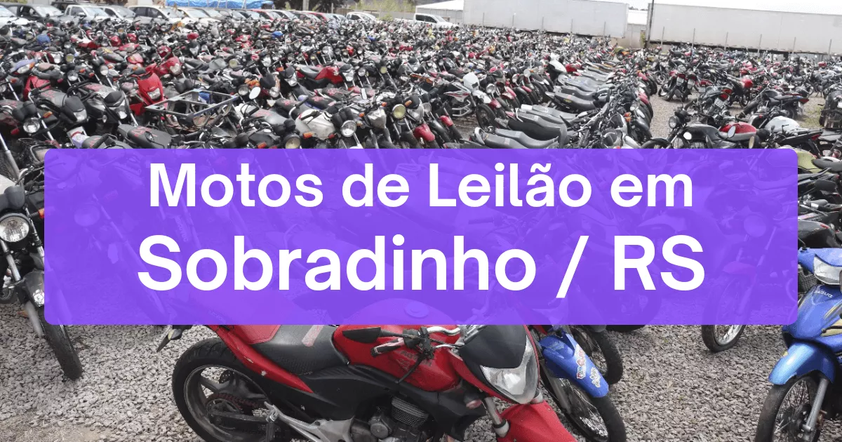 motos em leilão em Sobradinho/RS