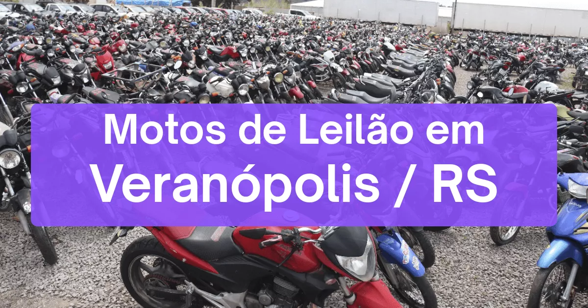 motos em leilão em Veranópolis/RS