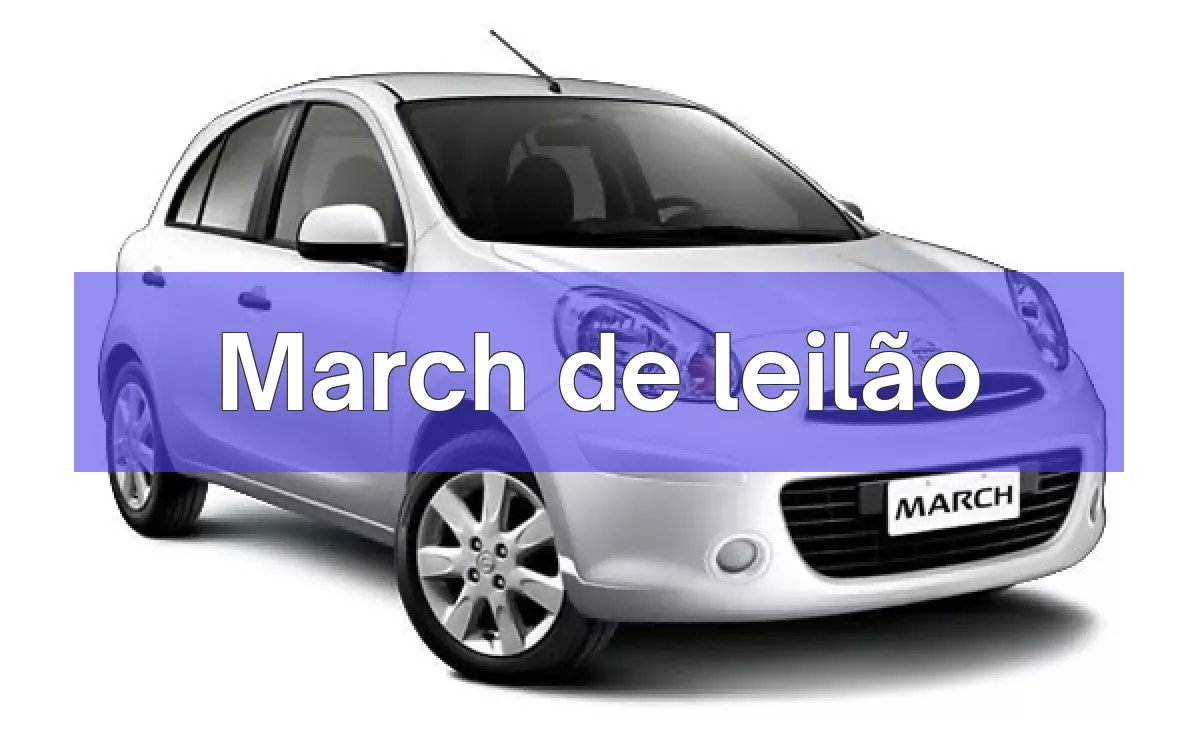 March em leilão