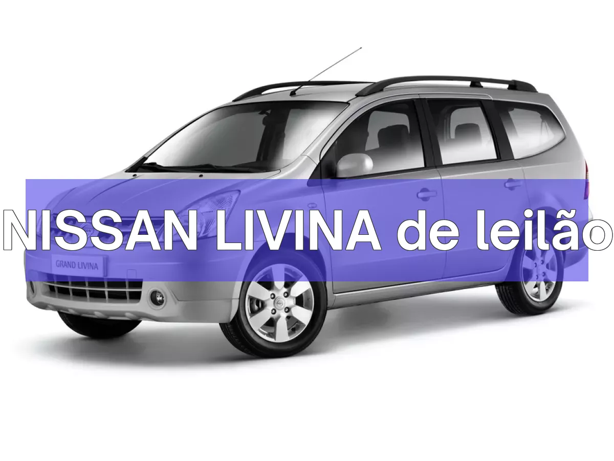 NISSAN LIVINA em leilão
