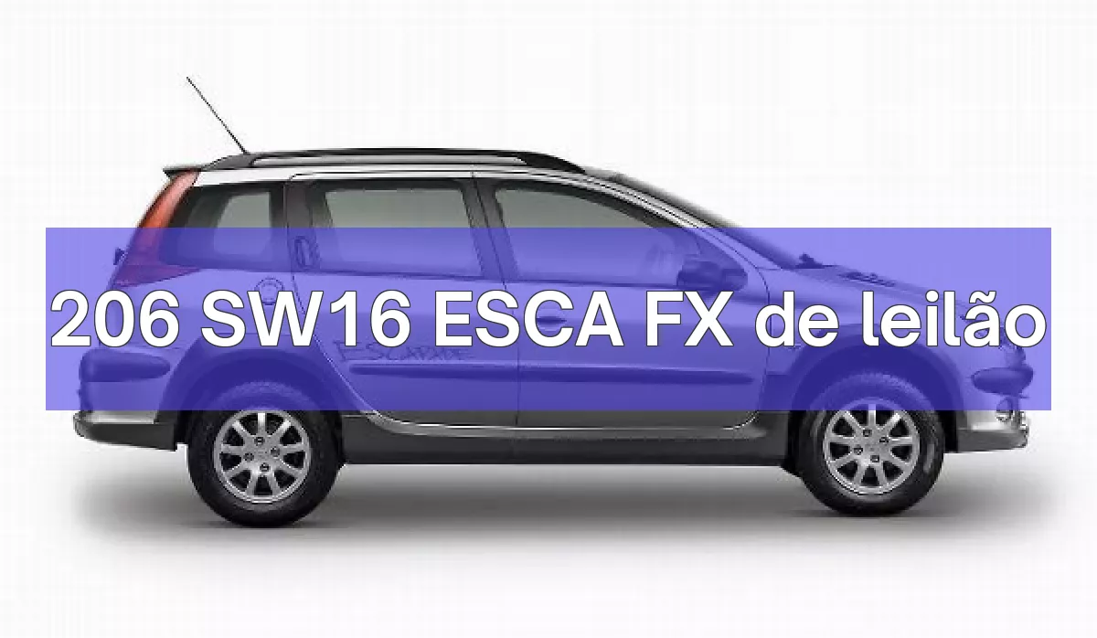 206 SW16 ESCA FX em leilão