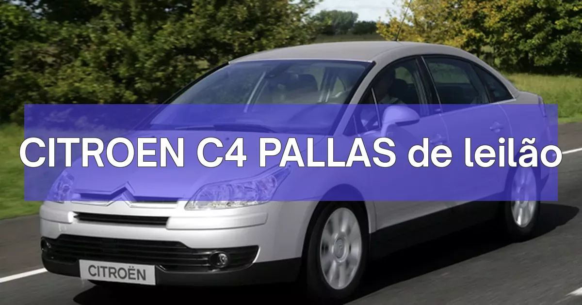 CITROEN C4 PALLAS em leilão